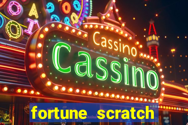 fortune scratch life paga mesmo